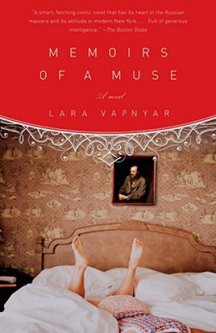 Könyv Memoirs of a Muse Lara Vapnyar
