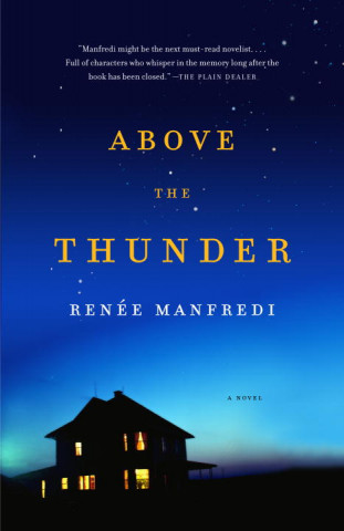 Книга Above the Thunder Renee Manfredi