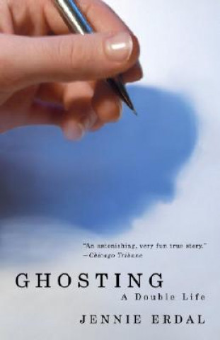 Könyv Ghosting: A Double Life Jennie Erdal