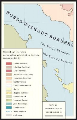 Könyv Words Without Borders: The World Through the Eyes of Writers: An Anthology Samantha Schnee
