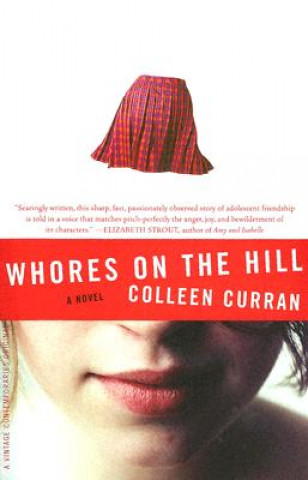 Livre Whores on the Hill Colleen Curran