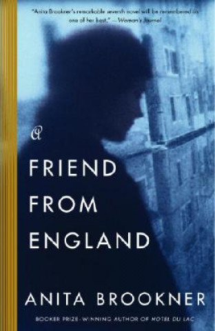 Carte A Friend from England Anita Brookner