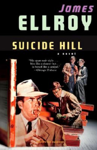 Knjiga Suicide Hill James Ellroy