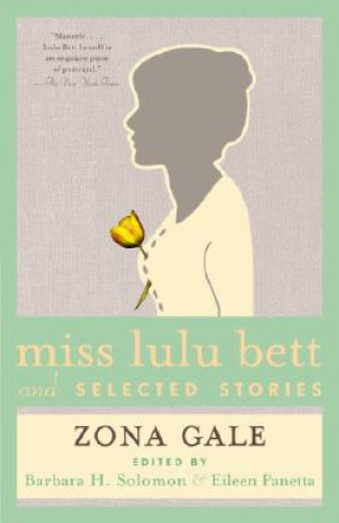 Buch Miss Lulu Bett and Stories Zona Gale