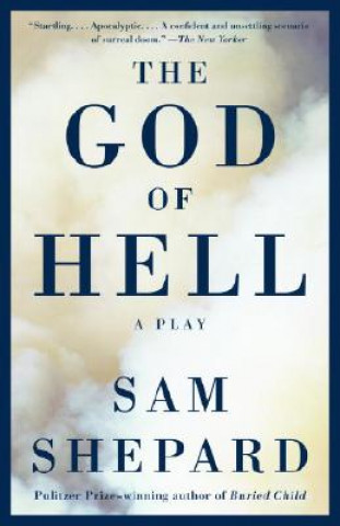 Book The God of Hell Sam Shepard