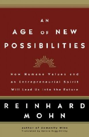 Kniha Age of New Possibilities Reinhard Mohn