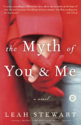 Buch Myth of You and Me Leah Stewart