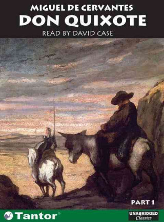 Hanganyagok Don Quixote Miguel de Cervantes Saavedra