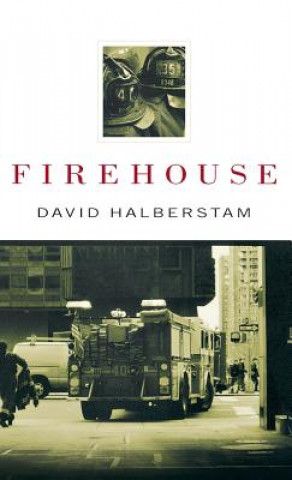 Carte Firehouse David Halberstam