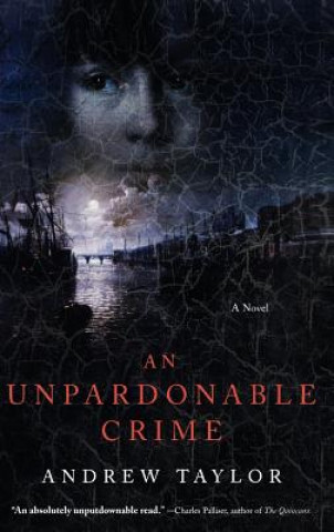 Книга An Unpardonable Crime Andrew Taylor