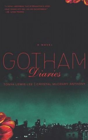 Kniha Gotham Diaries Tonya Lewis-Lee