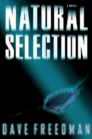 Knjiga Natural Selection Dave Freedman
