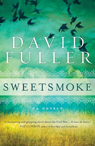 Kniha Sweetsmoke David Fuller