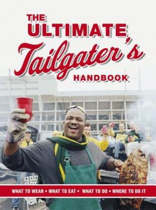 Kniha The Ultimate Tailgater's Handbook Stephen Linn