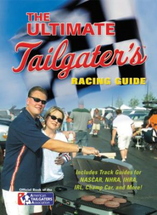 Könyv The Ultimate Tailgater's Racing Guide Stephen Linn