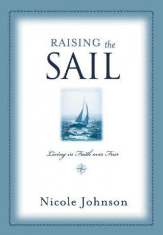 Carte Raising the Sail Nicole Johnson