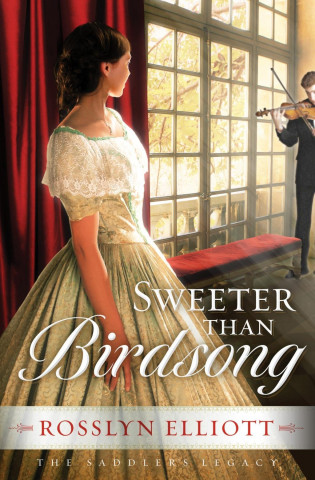 Livre Sweeter Than Birdsong Rosslyn Elliott