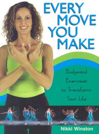 Book Every Move You Make Nikki Winston