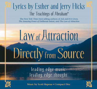 Audio Law of Attraction Directly from Source: Leading Edge Thought, Leading Edge Music Scott Raposa