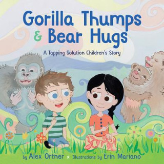Carte Gorilla Thumps and Bear Hugs Alex Ornter