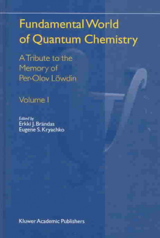 Book Fundamental World of Quantum Chemistry Erkki J. Brandas