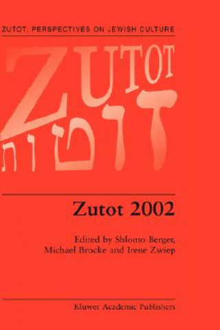 Kniha Zutot 2002 Shlomo Berger