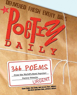 Buch Poetry Daily: 366 Poems from the World's Most Popular Poetry Website Diane Boller