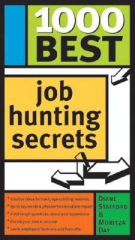 Kniha 1000 Best Job Hunting Secrets Diane Stafford