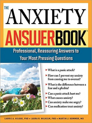 Knjiga The Anxiety Answer Book Laurie Helgoe