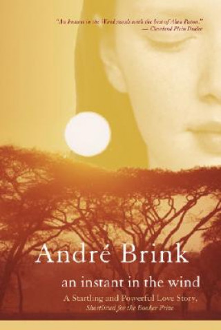 Carte An Instant in the Wind Andre Brink