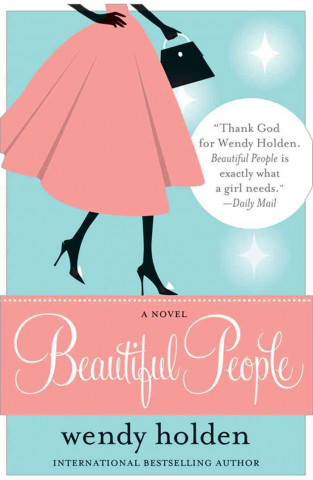 Książka Beautiful People Wendy Holden
