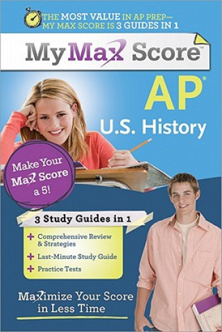 Kniha My Max Score AP U.S. History: Maximize Your Score in Less Time Michael Romano