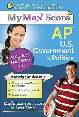 Kniha My Max Score AP U.S. Government & Politics: Maximize Your Score in Less Time Del Franz