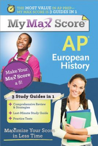 Carte AP European History: Maximize Your Score in Less Time Ira Shull