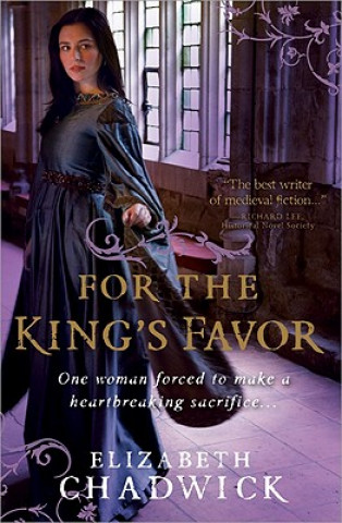 Kniha For the King's Favor Elizabeth Chadwick