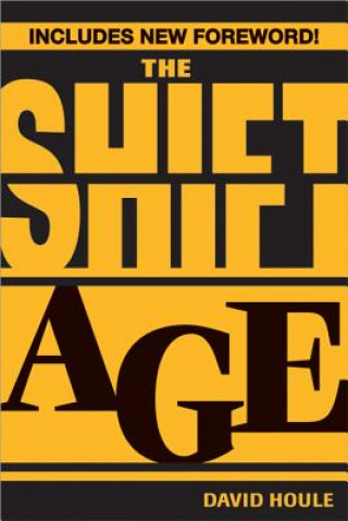 Book The Shift Age David Houle