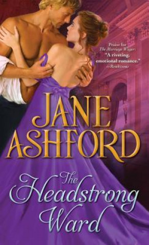Kniha The Headstrong Ward Jane Ashford