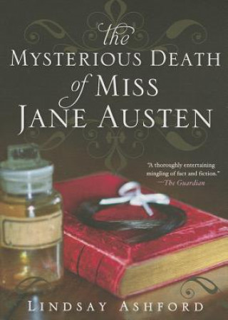 Kniha The Mysterious Death of Miss Jane Austen Lindsay Ashford