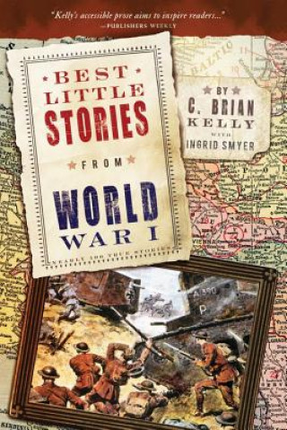 Książka Best Little Stories from World War I C. Brian Kelly