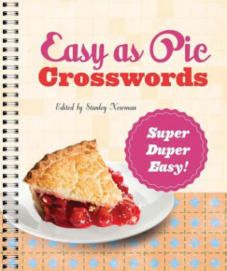 Książka Easy as Pie Crosswords: Super-Duper Easy! Stanley Newman