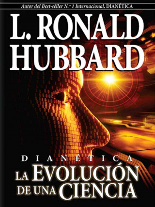 Книга Dianetica: La Evolucion de Una Ciencia L. Ron Hubbard