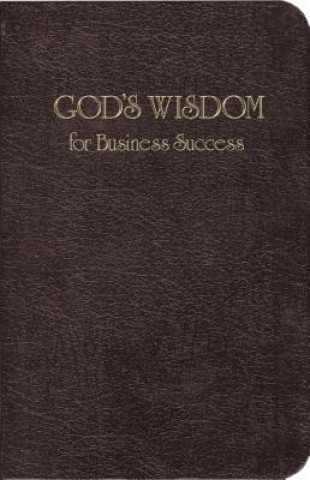 Könyv God's Wisdom for Business Success Wisdom Publishing