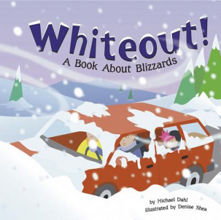 Knjiga Whiteout: A Book about Blizzards Rick Thomas