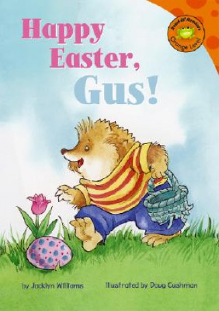 Аудио Happy Easter, Gus! Jacklyn Williams