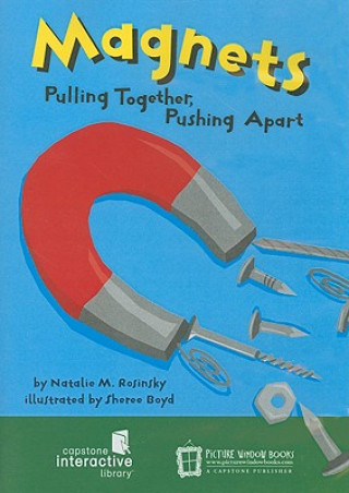 Audio Magnets: Pulling Together, Pushing Apart Natalie M. Rosinsky