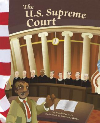 Книга The U.S. Supreme Court Anastasia Suen