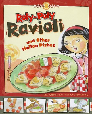 Książka Roly-Poly Ravioli: And Other Italian Dishes Nick Fauchald