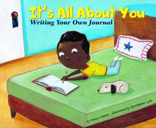 Kniha It's All about You: Writing Your Own Journal Nancy Loewen