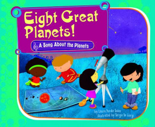 Carte Eight Great Planets!: A Song about the Planets Laura Purdie Salas