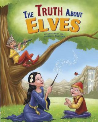 Book The Truth about Elves Thomas Kingsley Troupe